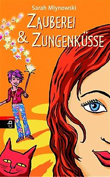 Zauberei & Zungenküsse