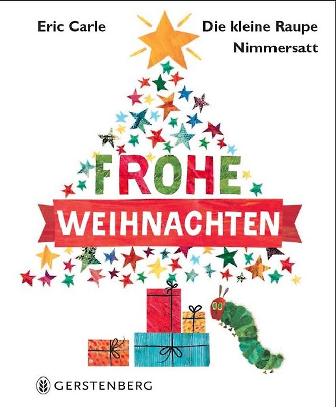 Die kleine Raupe Nimmersatt - Frohe Weihnachten