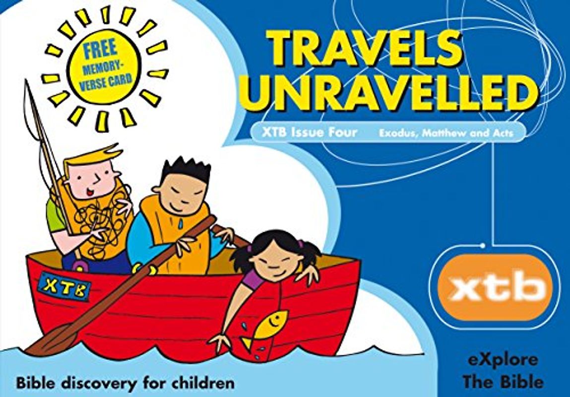 Xtb 4: Travels Unravelled, 4: Bible Discovery for Children