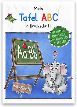 Mein Tafel-ABC in Druckschrift mit Artikeln. Schreiblernheft DINA 5, auf 120g/m² Zeichenkarton