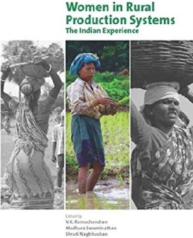 Women in Rural Production Systems - The Indian Experience