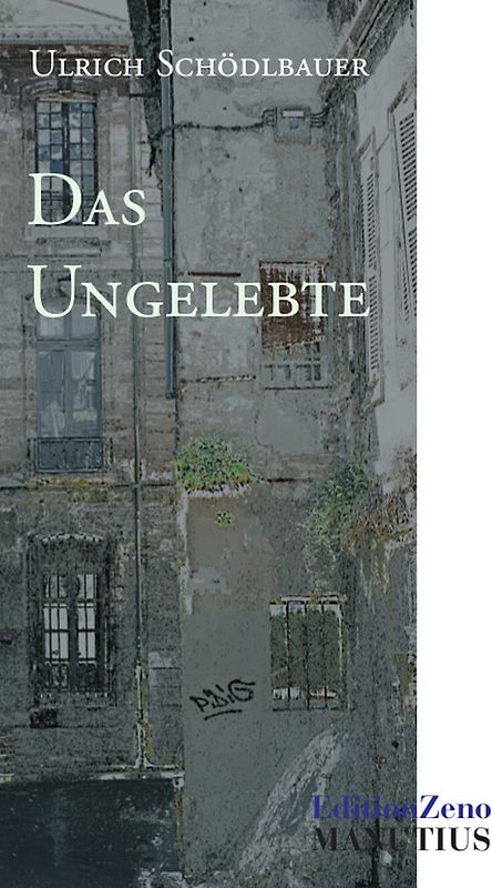 Das Ungelebte