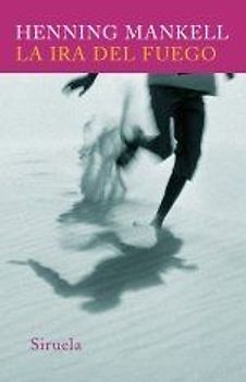 La ira del fuego