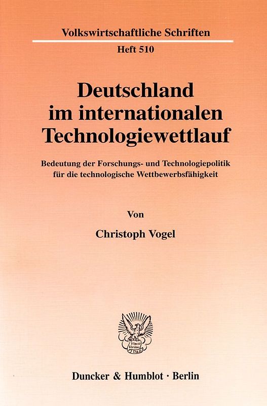 Deutschland im internationalen Technologiewettlauf.
