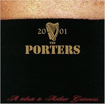 Porters - A Tribute to Arthur Guinness