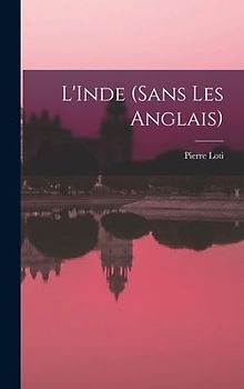 L'Inde (sans les Anglais)