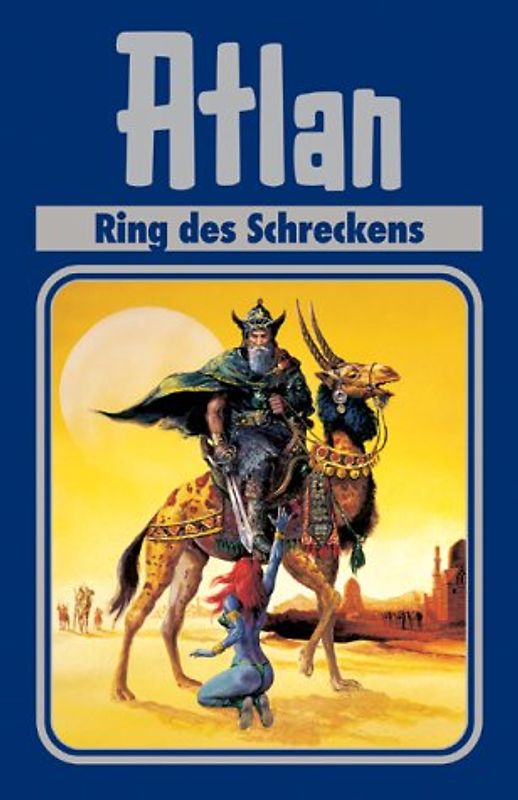 Atlan-Zeitabenteuer / Ring des Schreckens