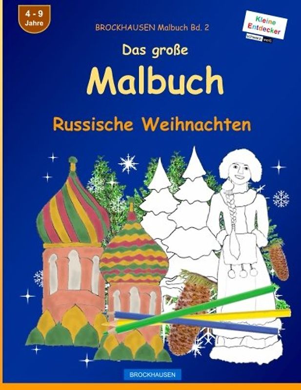 BROCKHAUSEN Malbuch Bd. 2 - Das große Malbuch: Russische Weihnachten