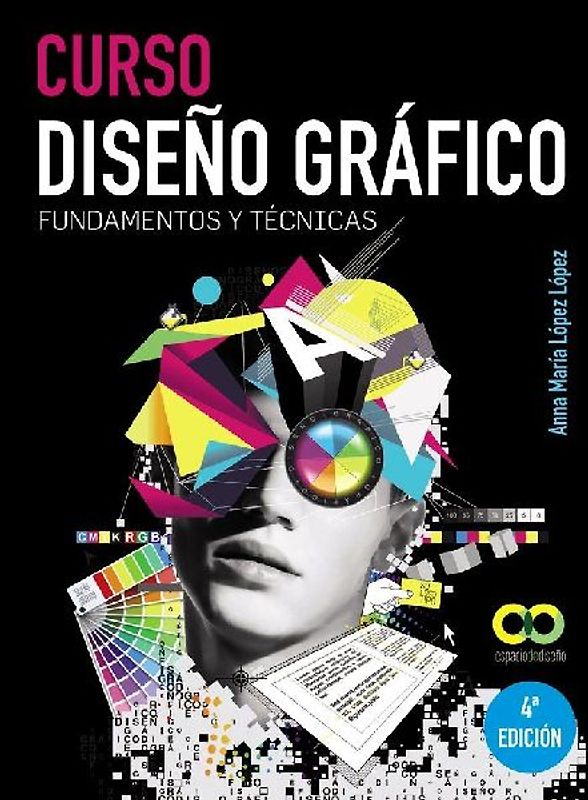 Curso diseño gráfico : fundamentos y técnicas