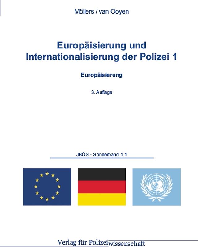 Europäisierung und Internationalisierung der Polizei