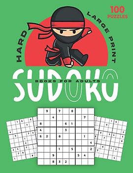 Suduko Books for Adults: 100 Large Print Hard Puzzles (Soduko for Adults)