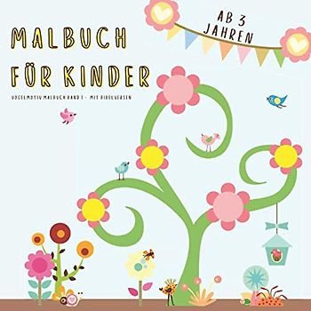 Malbuch für Kinder ab 3 Jahren, Vogelmotiv Malbuch Band 1 - mit Bibelversen: Individuell gestaltete Malvorlagen mit Vogelmotiven und enstprechenden ... Bibelunterricht und um Gott kennenzulernen