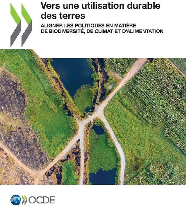 Vers une utilisation durable des terres