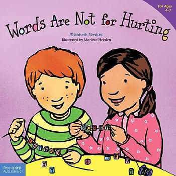 Words are Not for Hurting - Verdick, Elizabeth