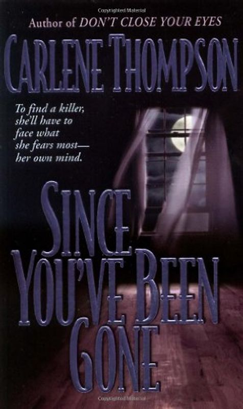 Since You've Been Gone