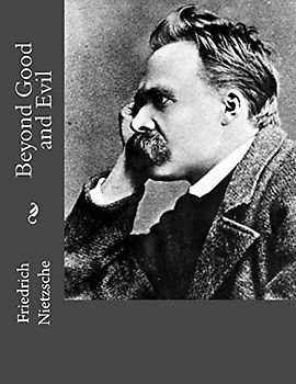 Beyond Good and Evil