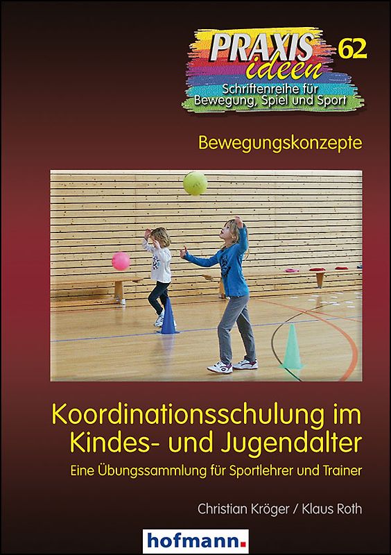Koordinationsschulung im Kindes- und Jugendalter