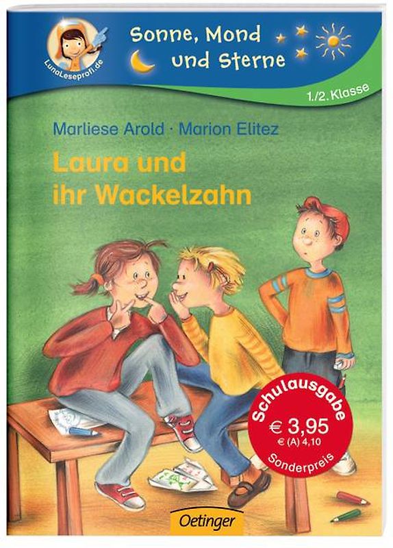 Laura und ihr Wackelzahn (Schulausgabe)