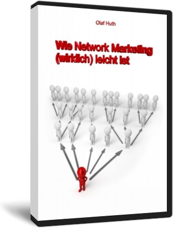 Wie Network Marketing (wirklich) leicht ist
