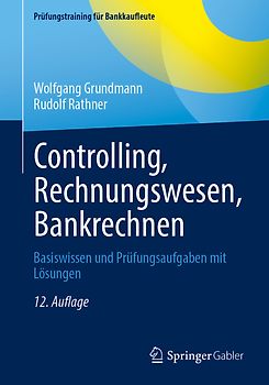 Controlling, Rechnungswesen, Bankrechnen