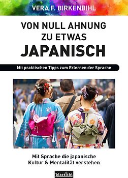 Von Null Ahnung zu etwas Japanisch