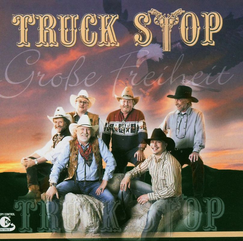 Truck Stop - Große Freiheit