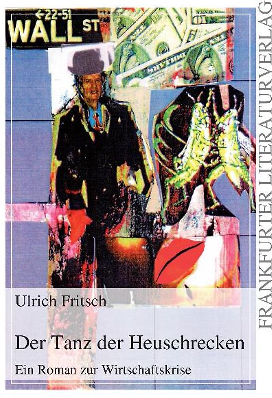 Der Tanz der Heuschrecken