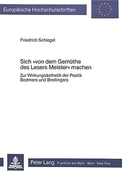 Sich «von dem Gemüthe des Lesers Meister» machen