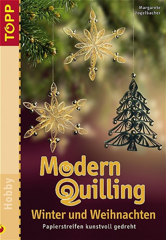 Modern Quilling  Winter und Weihnachten