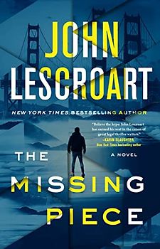 The Missing Piece: A Novel (Dismas Hardy)
