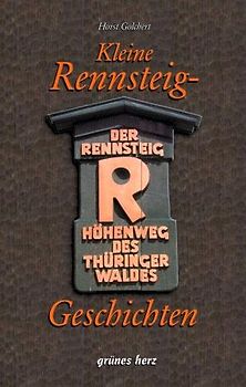 Kleine Rennsteiggeschichten