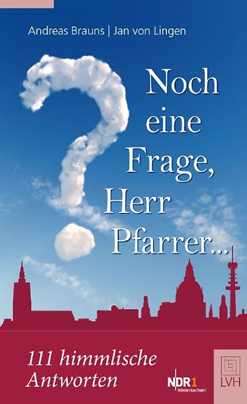 Noch eine Frage, Herr Pfarrer...