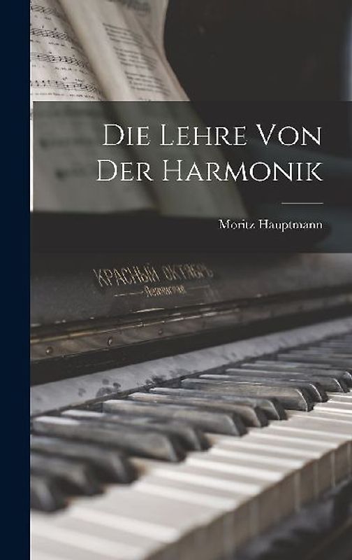 Die Lehre von der Harmonik