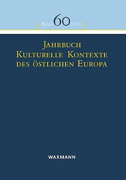 Jahrbuch Kulturelle Kontexte des östlichen Europa