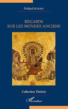 Regards sur les mondes anciens