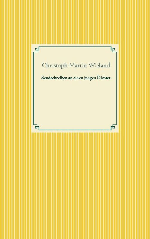Sendschreiben an einen jungen Dichter