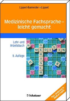 Medizinische Fachsprache - leicht gemacht