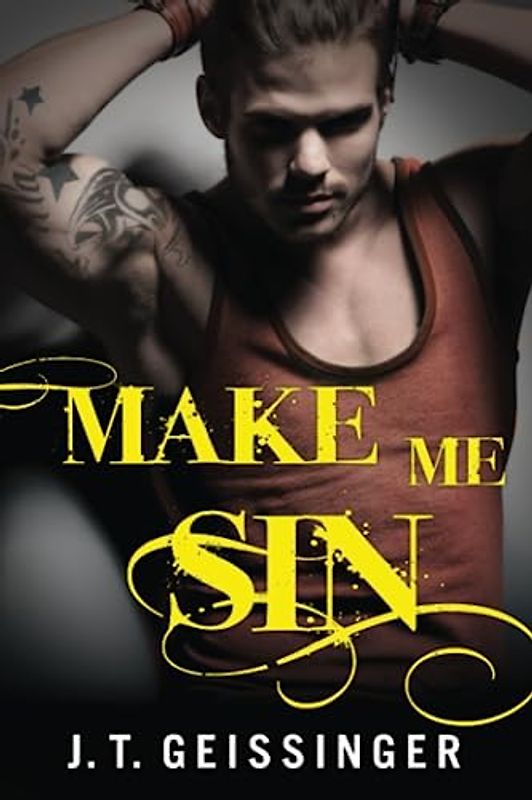 Make Me Sin (Bad Habit, 2, Band 2)