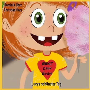 Best Day Ever: Lucys schönster Tag