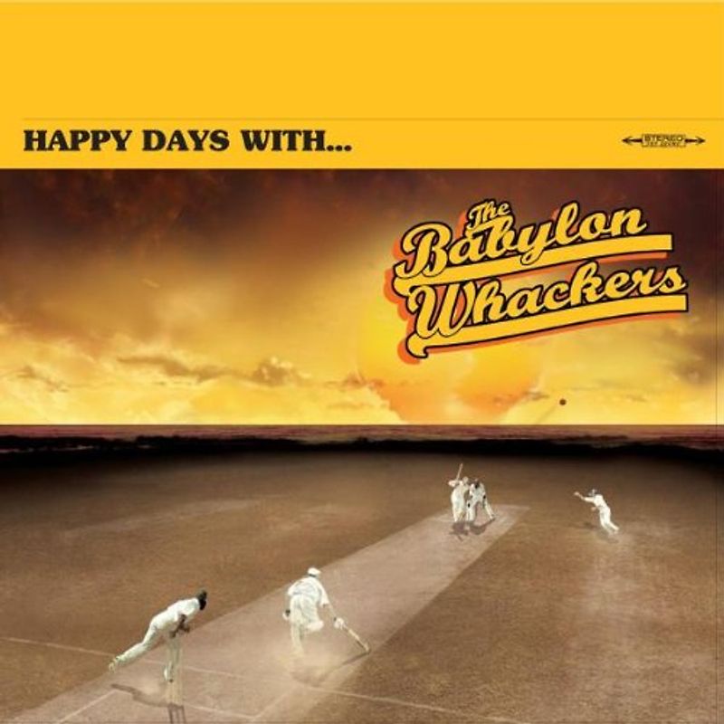 the Babylon Whackers - Happy Days With...