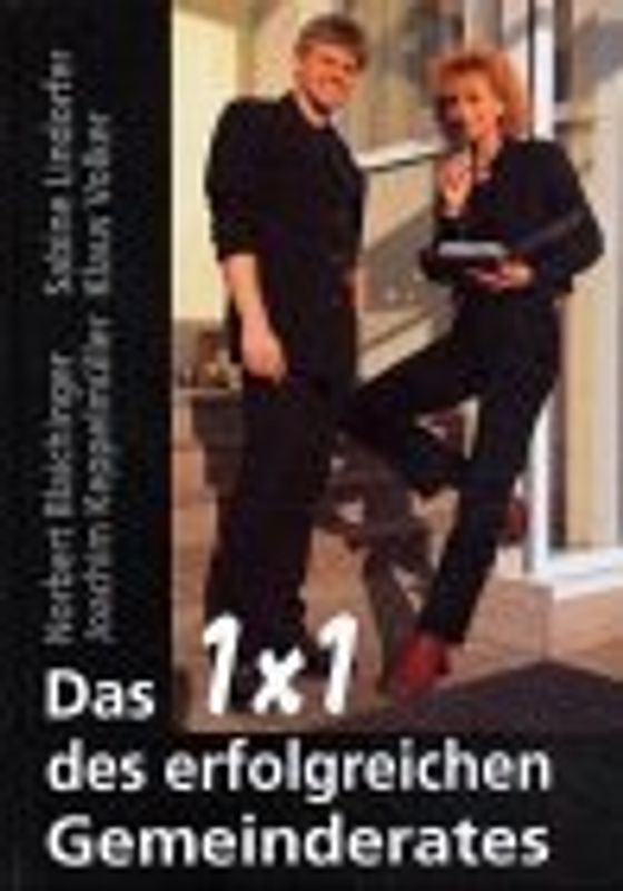 Das 1x1 des erfolgreichen Gemeinderates