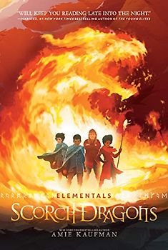 Elementals: Scorch Dragons (Elementals, 2, Band 2)