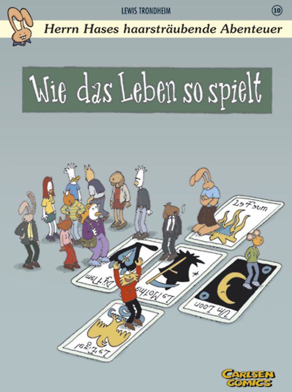 Herrn Hases haarsträubende Abenteuer 10: Wie das Leben so spielt
