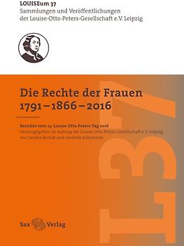 Die Rechte der Frauen 1791–1866–2016