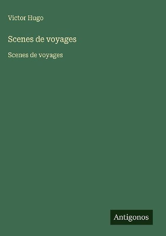 Scenes de voyages