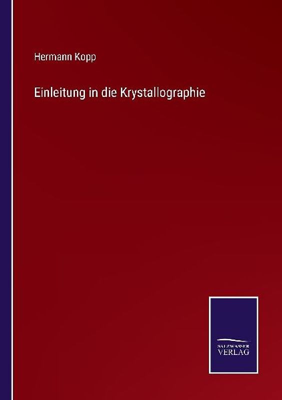 Einleitung in die Krystallographie