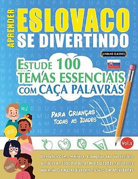 APRENDER ESLOVACO SE DIVERTINDO! - PARA CRIANÇAS