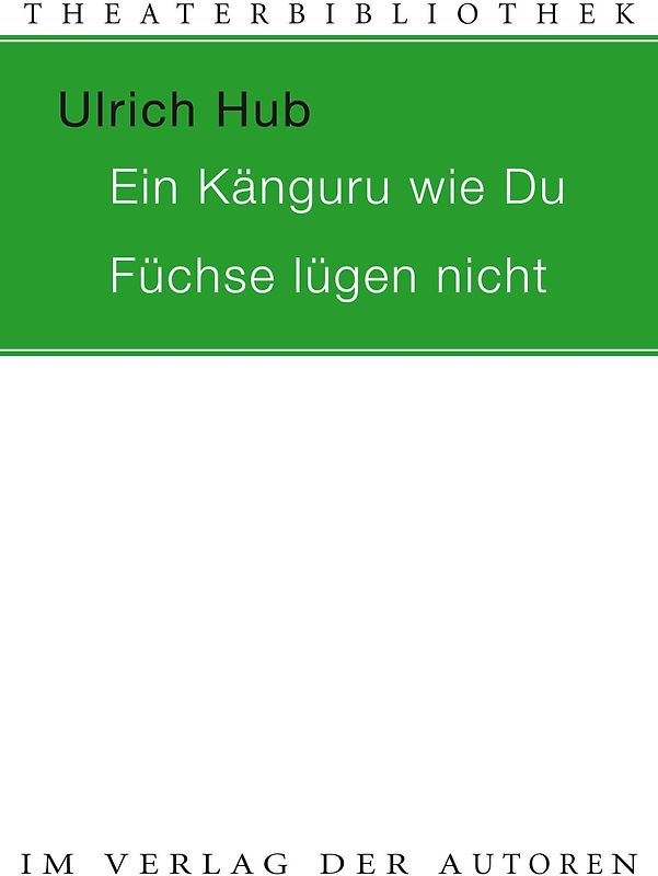 Ein Känguru wie Du / Füchse lügen nicht
