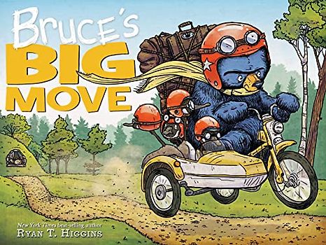 Bruce's Big Move-A Mother Bruce Book