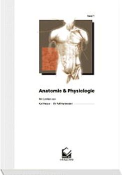 Anatomie und Physiologie